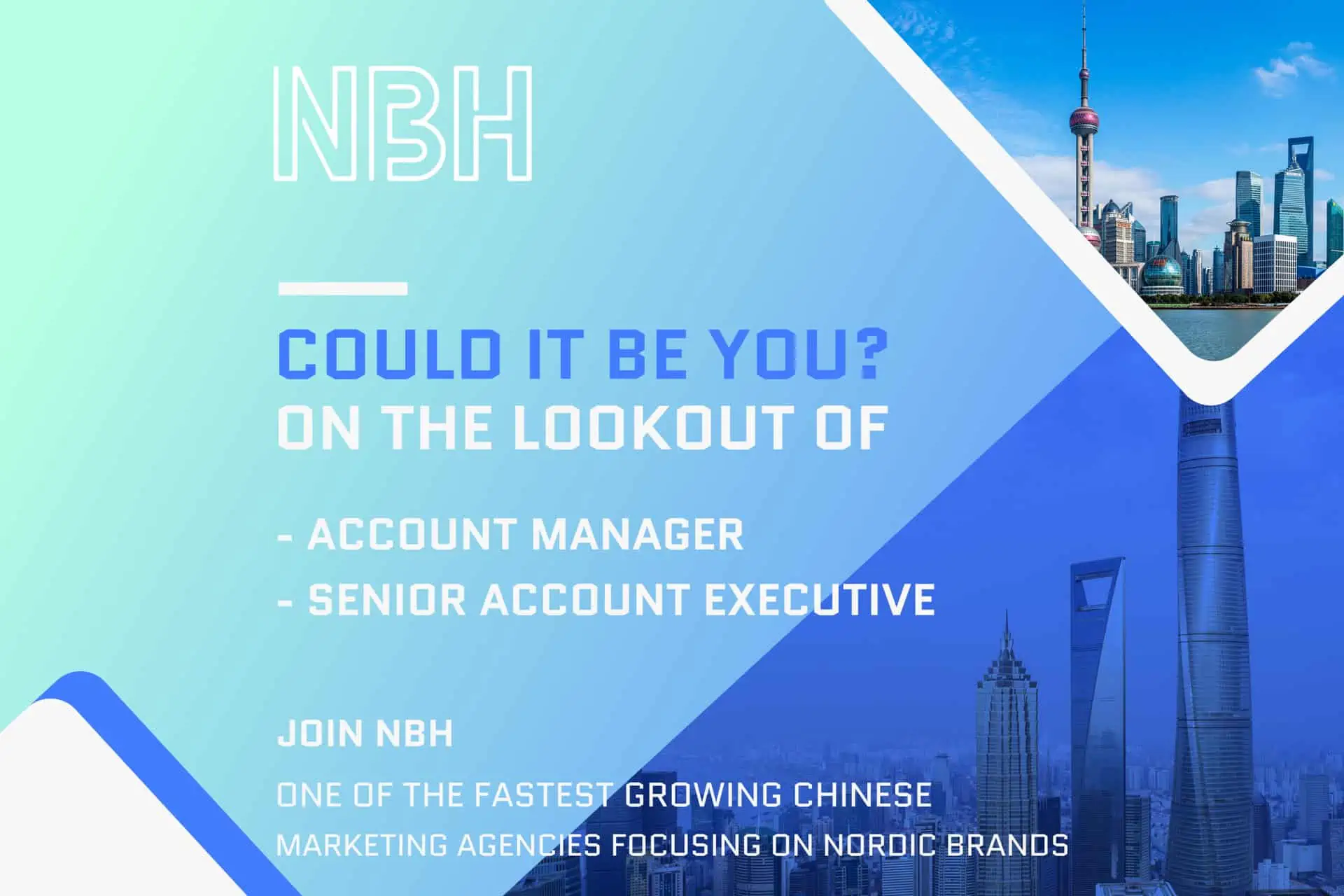 Uusia avoimia työpaikkoja NBH:n Shanghain toimistolla