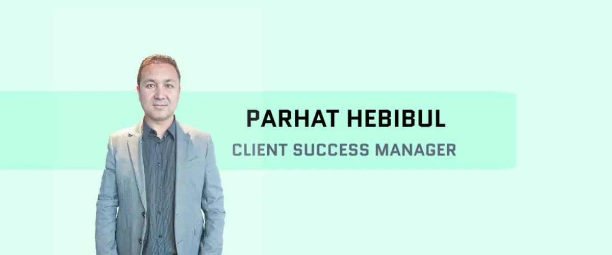 认识一下 Parhat – NBH 新客户成功经理！